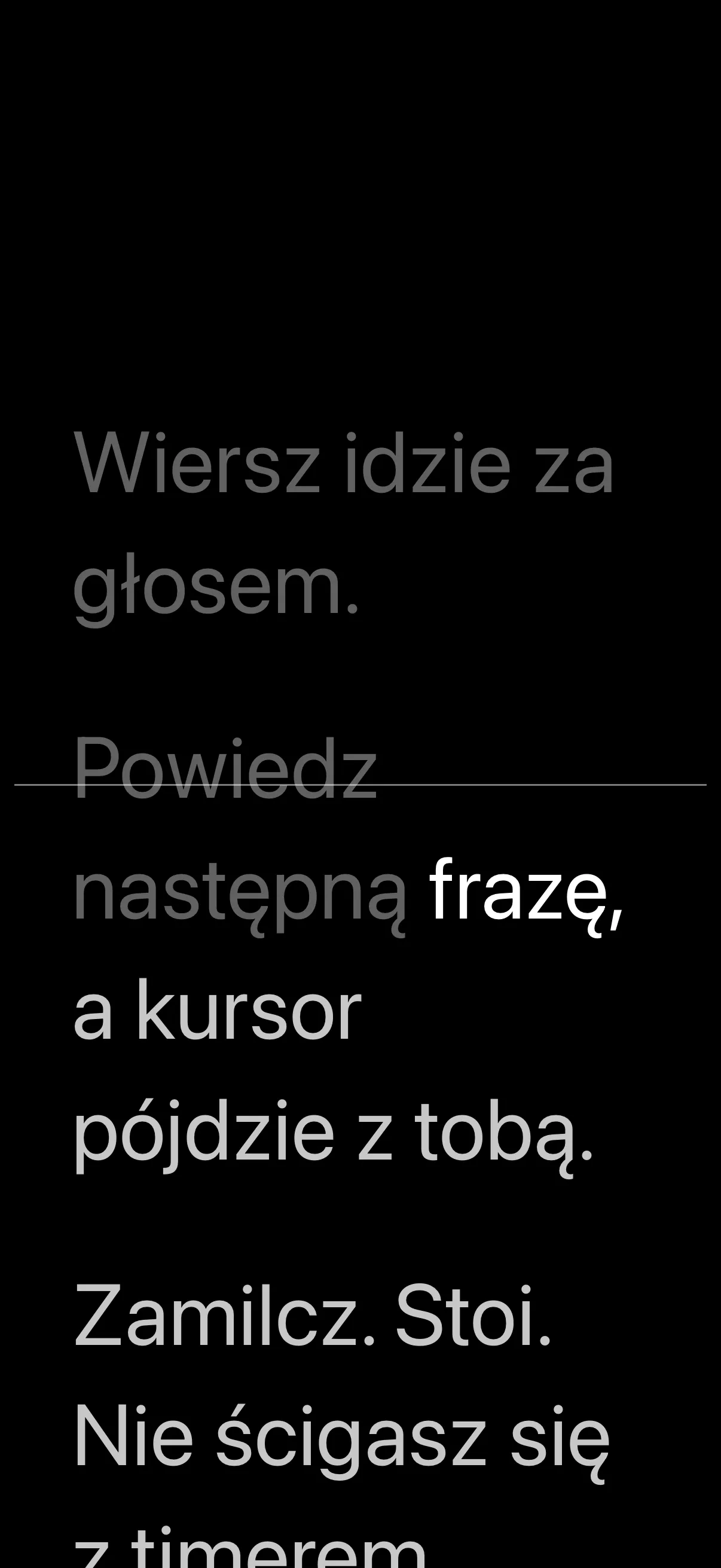 Gdy milczysz, tekst czeka.
